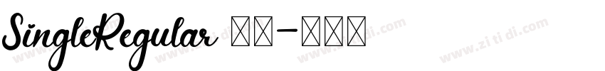 SingleRegular 字体字体转换
